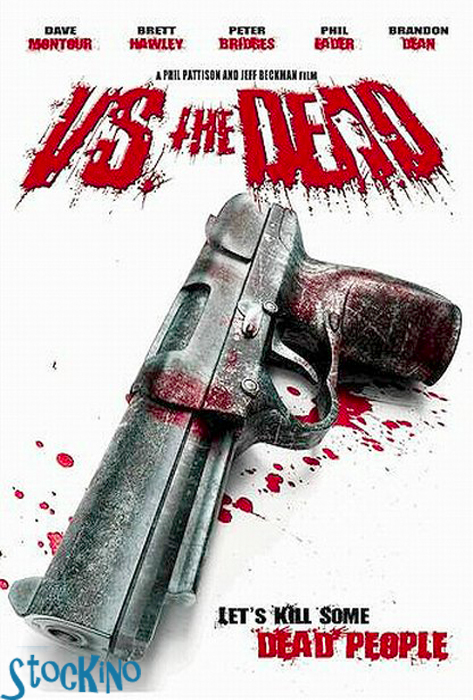 смотреть онлайн бесплатно в хорошем качестве Против мёртвых / Vs. the Dead (2010)