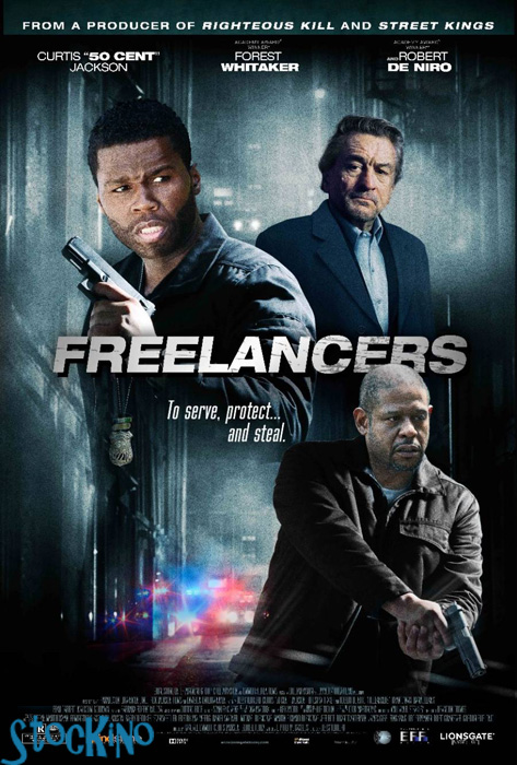 смотреть онлайн бесплатно в хорошем качестве Фрилансеры / Freelancers (2012)